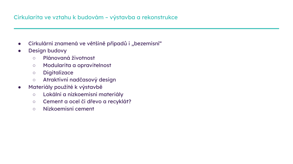 Slide z prezentace: cirkularita ve vztahu k budovám